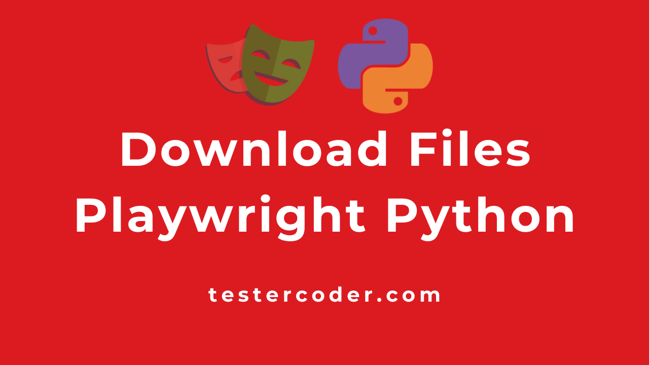 Download Files Playwright Python