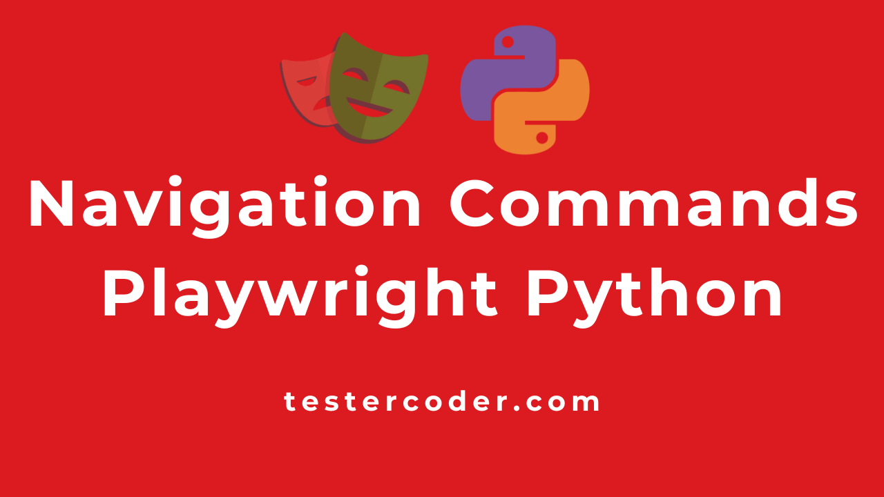 Navigation Commands Playwright Python